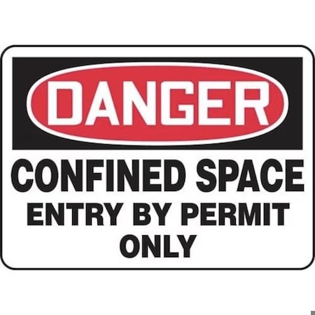 Accuform OSHA DANGER SAFETY SIGNS CONFINED MCSP051VS MCSP051VS
